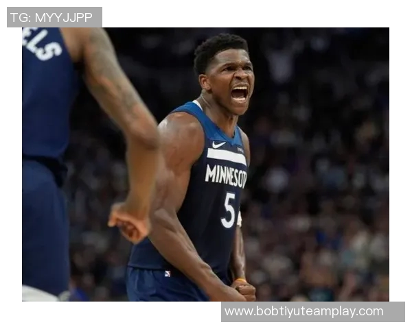 爱德华兹表现平平半场投篮命中率不佳仅得9分1板3助 爱德华兹表现平平半场投篮命中率不佳仅得9分1板3助